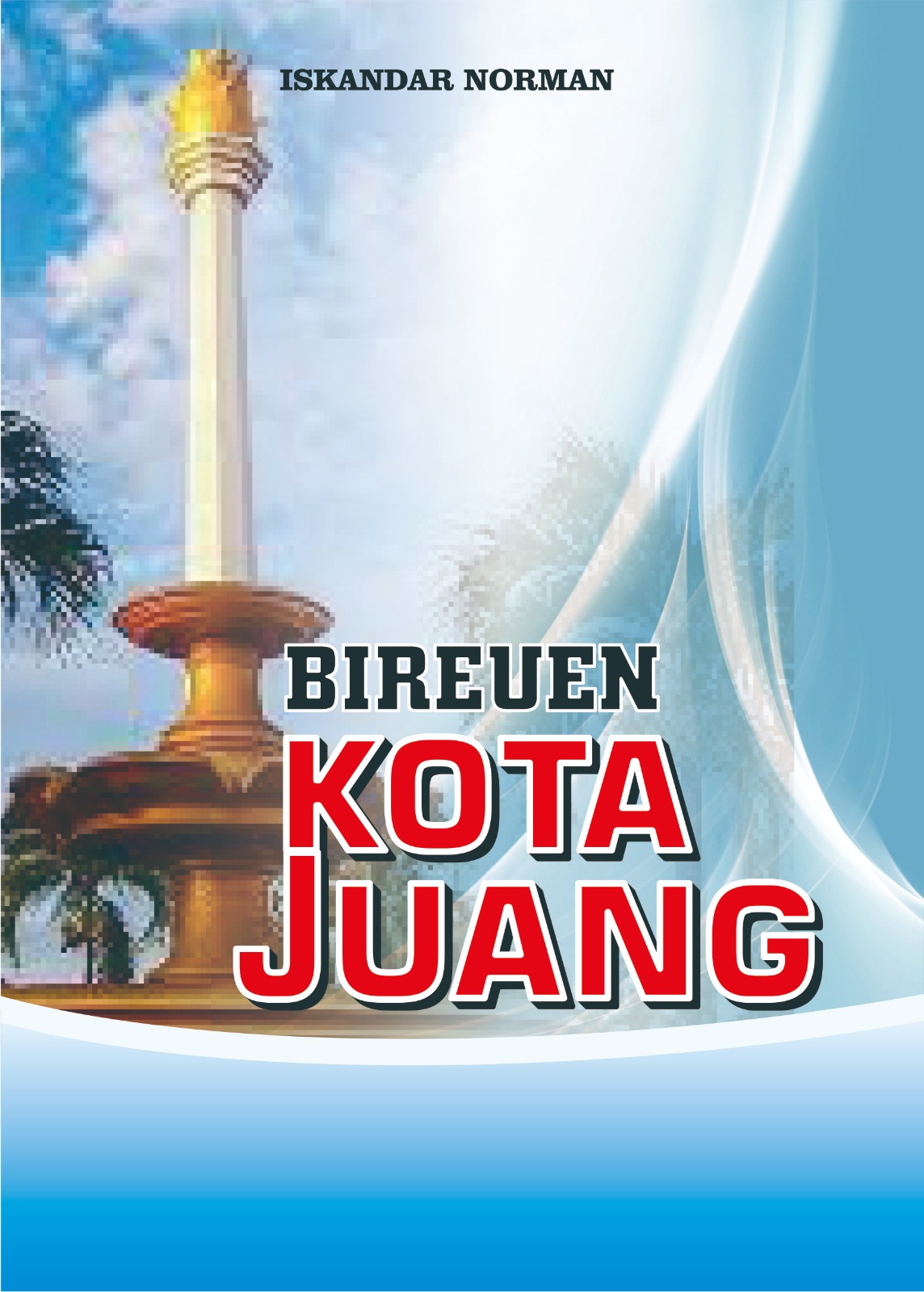Sampul Bireuen Kota Juang