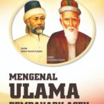 Mengenal Ulama Pembaharu Aceh