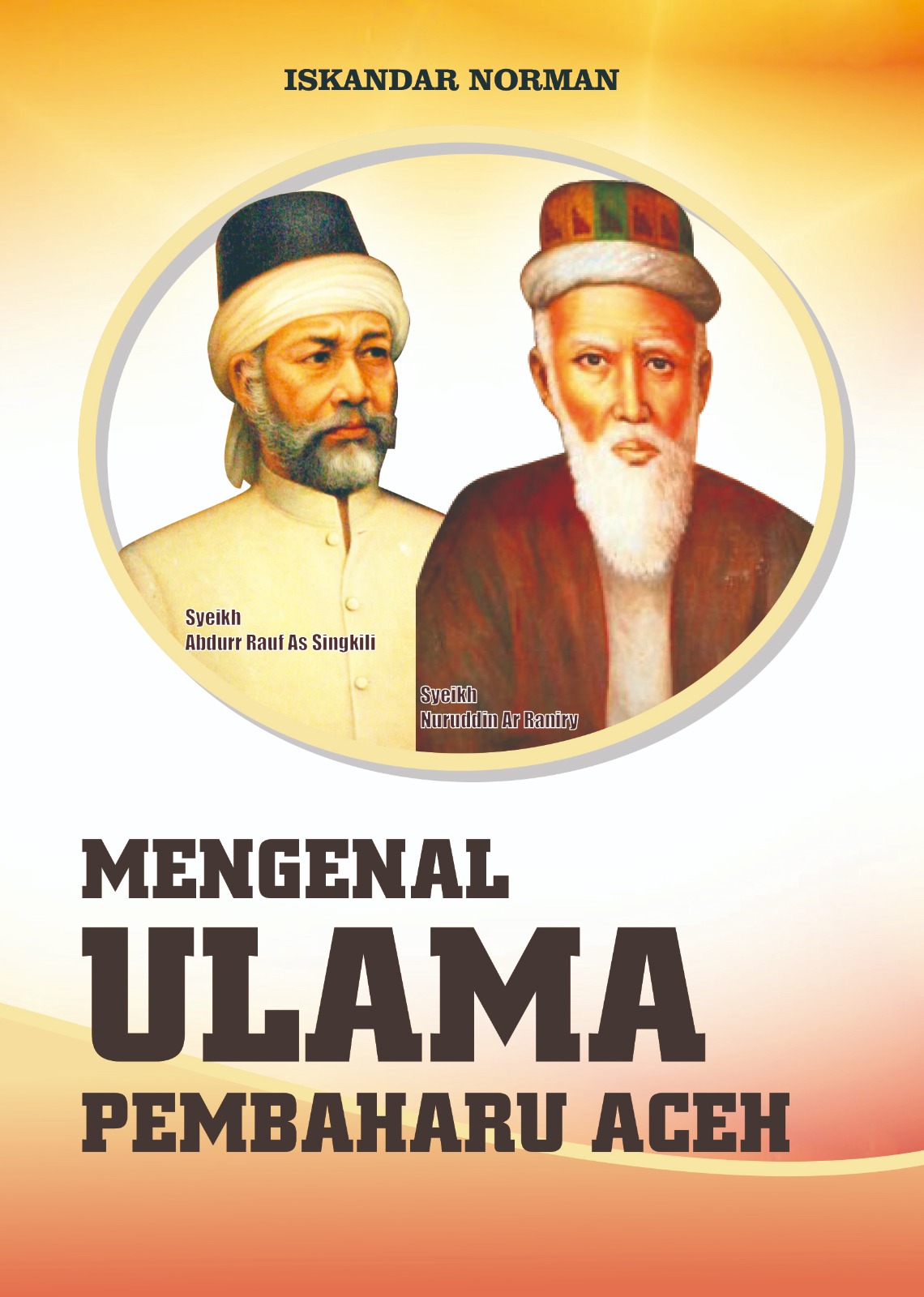 Sampul Mengenal Ulama Pembaharu Aceh