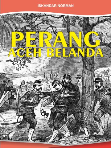 Sampul Perang Aceh Belanda