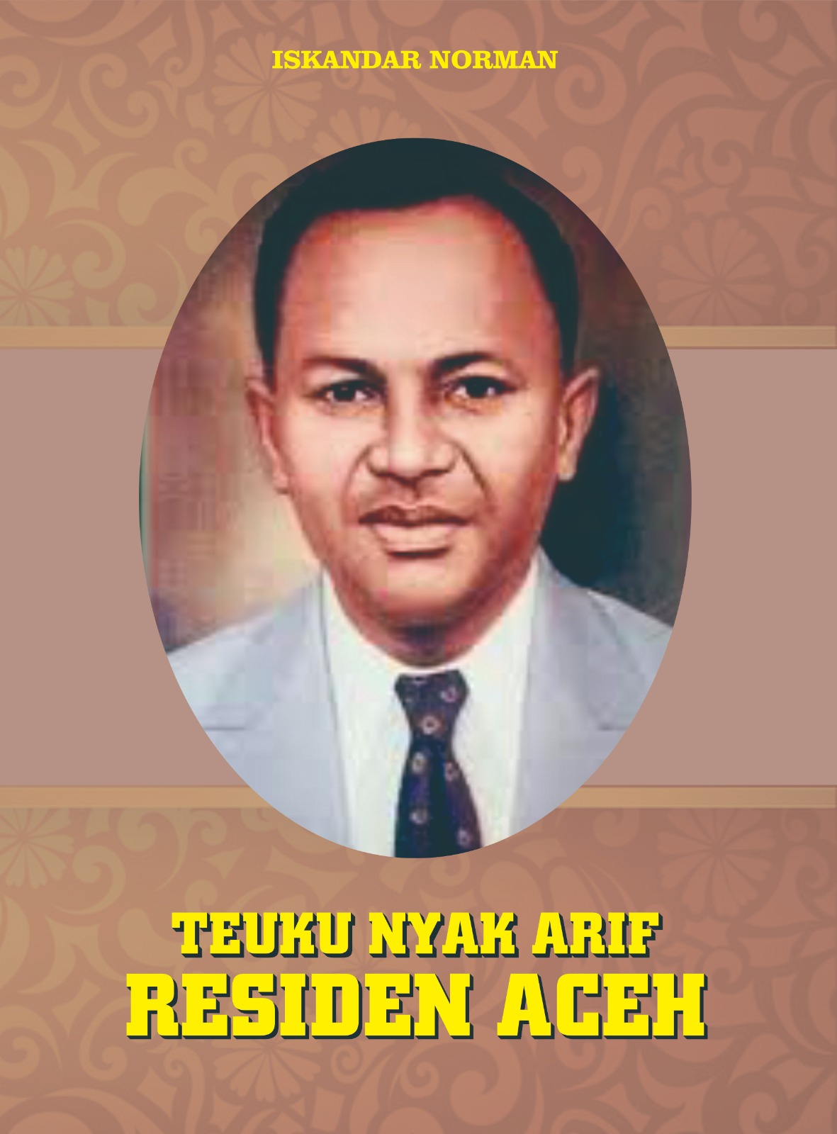 Sampul Teuku Nyak Arif Residen Aceh